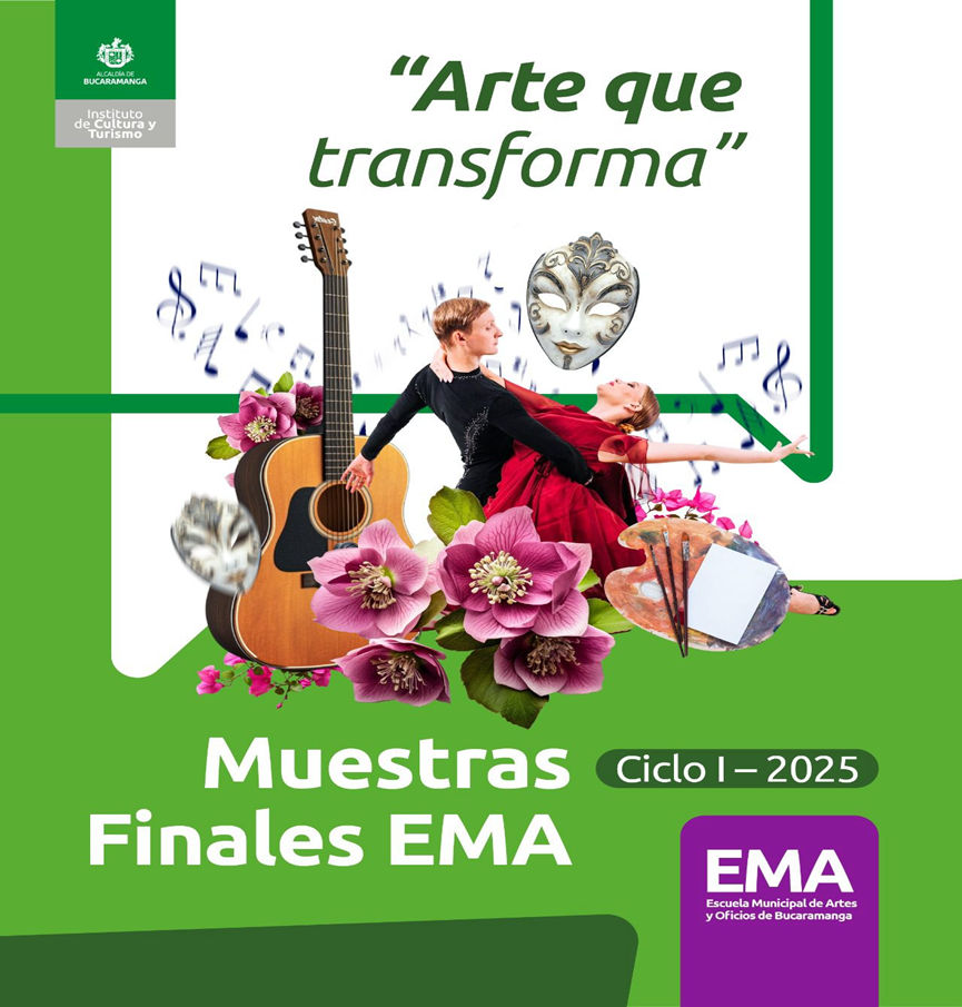 Las artes florecen, estudiantes EMA presentarán su talento en las “Muestras Finales del Ciclo I – 2025, Arte que transforma”